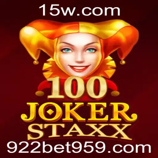 Descubra o Fascinante Mundo de 100JokerStaxx na Plataforma 922bet