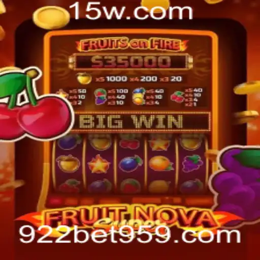 Explorando o Mundo de FruitNovaSuper no 922bet: Um Jogo de Emoções e Ganhos